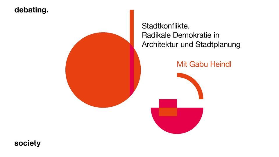 Gabu Heindl: Stadtkonflikte